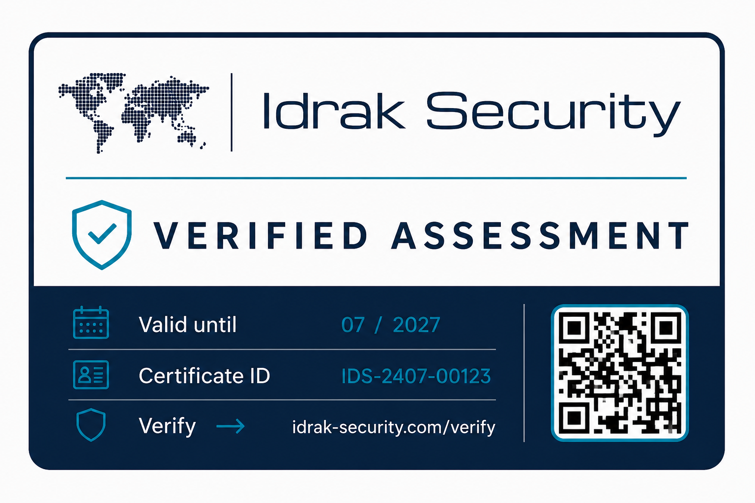 Idrak Security — Verified Assessment. Valid until 07/2027, Certificate ID IDS-2407-00123, verify at idrak-security.com/verify